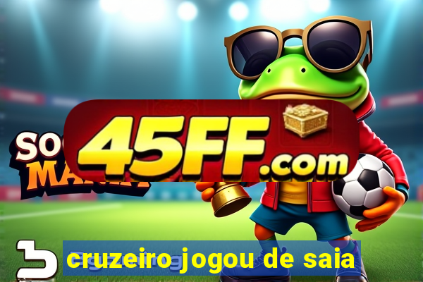 cruzeiro jogou de saia
